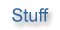 Stuff